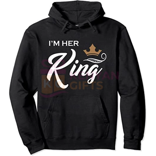 I'm Her King Funny Couple Customised Hoody